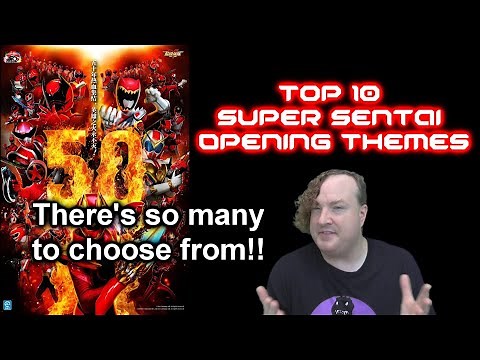 Top 10 Super Sentai Opening Themes!! There's So Many To Choose From!!