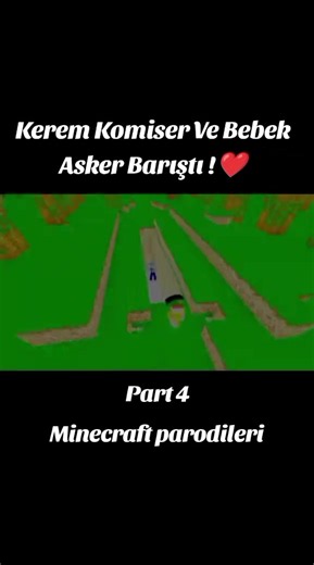 Kerem komser we bebek asker barişti#kesfet #kesfetteyiz #kesfetbeniöneçıkart #rek #Minecraft