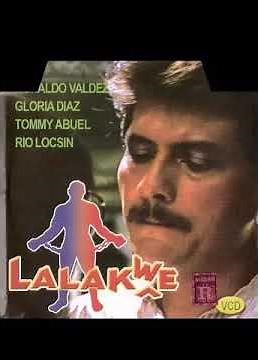 LALAKWE TRAILER 1985 films | ronaldo valdez, rio locsin, tomi abuel, elsa agata