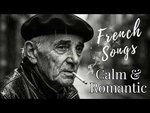 The Most Emotional French Love Songs | For Broken Hearts 💔