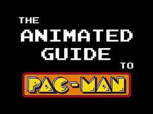 The Animated Guide to Pac-Man — Episode 1: Basic Ghost Behaviors