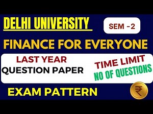 FINANCE FOR EVERYONE Previous Year Question paper | DU SOL Last Year Question Paper 1st & 2nd Sem