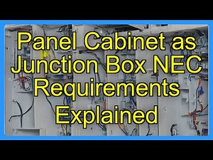 Panel Cabinet as Junction Box NEC Requirements Explained