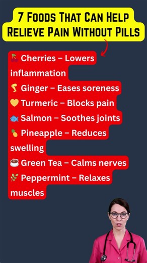 7 Foods That Can Help Relieve Pain Without Pills