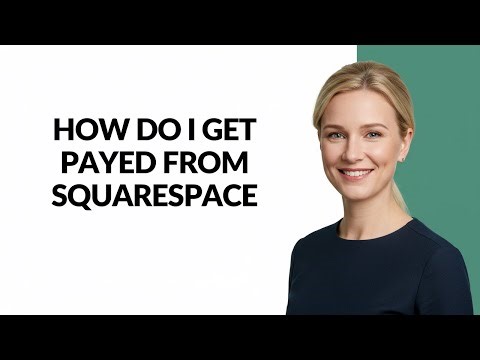 How Do I Get Payed From Squarespace - Julia'sTutorials