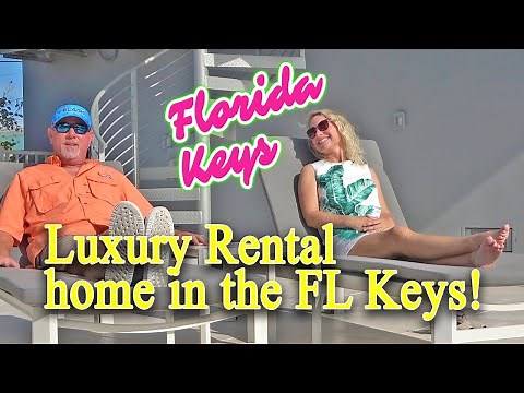 Luxury Vacation Rental FL Keys! This is a must see!
