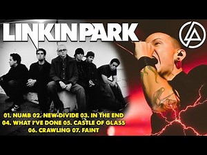 Linkin Park Greatest Hits - Ultimate Hits Collection - Best Songs of Linkin Park Playlist 2025