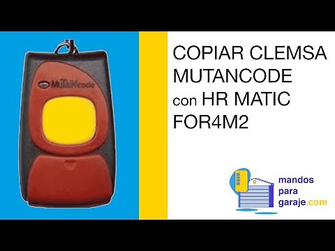 [TUTORIAL] 4 PASOS para COPIAR su CLEMSA MUTANCODE con su HR MATIC FOR2M ✅ | mandosparagaraje.com