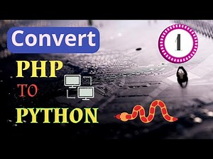 Covert PHP variables to Python Variables | PHP to PYTHON Migration Series #1