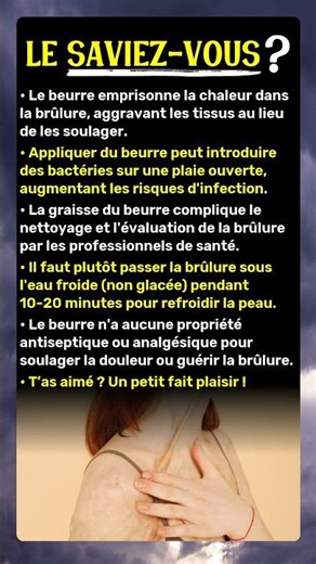 Arrête de Frotter une Brûlure avec du Beurre