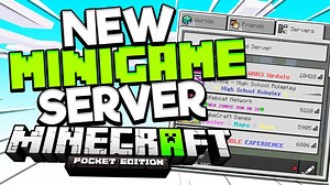 New MCPE minigames server! - Minecraft PE (Pocket Edition)