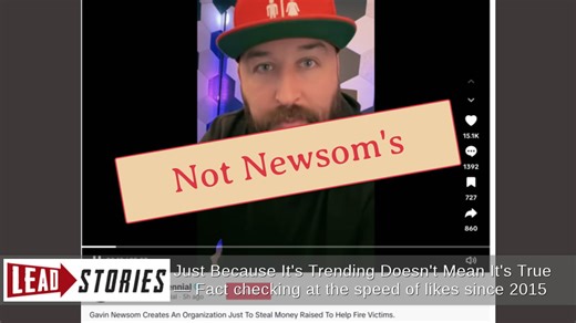 Fact Check: Gavin Newsom And His Wife Did NOT Create Cal Volunteers To Steal Money Raised For Fire Victims | Lead Stories