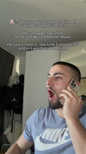 👉Teacher Called Me… My Son Is a “Quant Wizard Market Maker” 😂