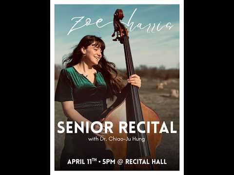 Zoe Harris - Senior Recital