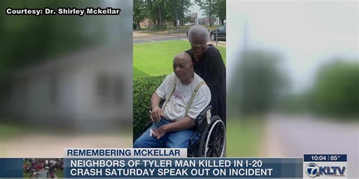 Friends, family remember Tyler victim of fatal I-20 semi crash