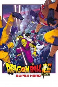 Dragon Ball Super: Super Hero (2022) - Movie