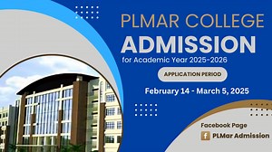 ANNOUNCEMENT: PLMAR College Admission for AY 2025-2026 Application period: February 14 - March 5, 2025. | PLMAR Admission