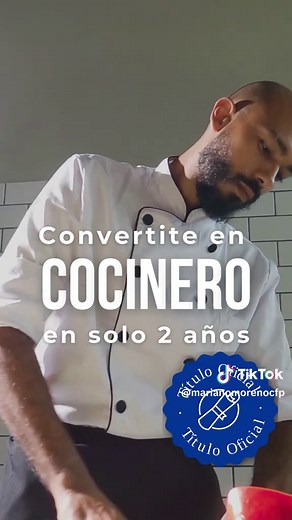 Estudia para ser Cocinero Profesional en Mariano Moreno