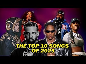 TOP 10 SONGS OF 2025