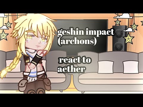 genshin impact react to aether