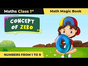 Class 1 Maths (Math Magic Book) Chapter 2 | Concept of Zero - Numbers From One to Nine