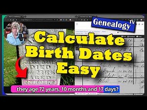 Calculate Birth Dates from Tombstones and Census Records! (2024)