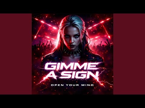 Gimme A Sign (RLX Remix)