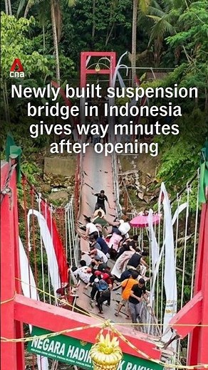 Newly inaugurated suspension bridge gives way in Indonesia