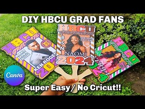 DIY HBCU GRAD FAN TUTORIAL/ GRADUATION 2024/ SUPER EASY !! NO CRICUT !!
