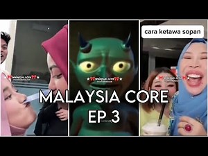 Malaysia Core Ep 3
