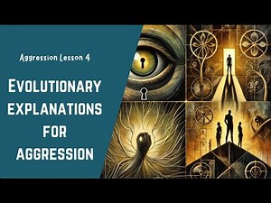 A-Level Psychology (AQA): Evolutionary Explanations for Aggression