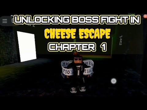 I unlocked and defeated BOSS FIGHT in Cheese Escape Chapter 1!