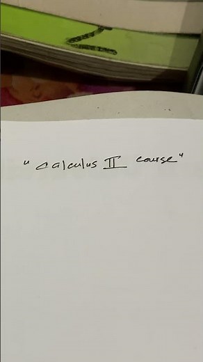 Calculus II Course