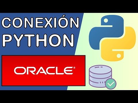 Python: Conexión con Oracle Database | Driver cx_Oracle 🐍
