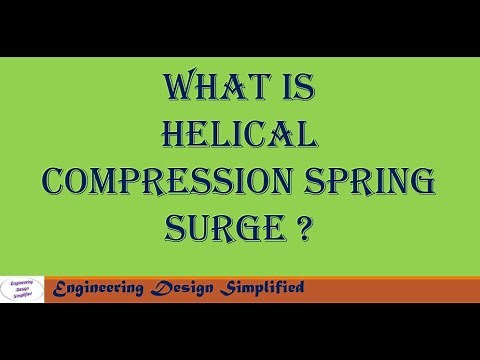 What is Helical Compression spring surge | simplified explanation | Design recommendations
