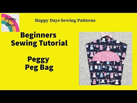 Peggy Peg Bag Tutorial by Happy Days Sewing
