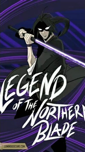 Legend of the Northern Blade Manhwa #manhwa #anime #action #otaku #novels