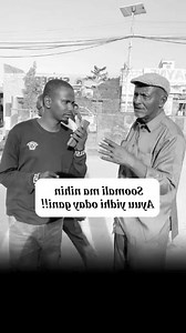 Inaad soomali tahay maxaad ku caddaynaysaa adigu? | Yahye Kayse