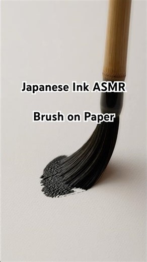 Japanese Ink ASMR – Brush on Paper
