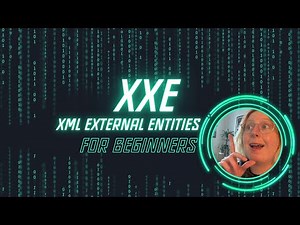 XXE - XML External Entities | Beginner's Guide to Web Security #5
