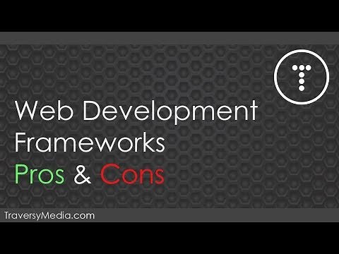 Web Development Framework Pros & Cons