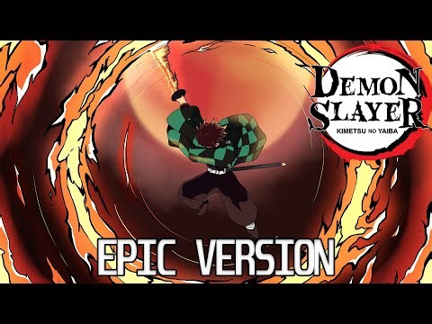Demon Slayer Mugen Train: Hinokami Kagura Theme | EPIC VERSION (鬼滅の刃 OST)