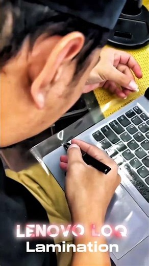 Lenovo LOQ “Lamination”❤️#lenovoloq #lenovo #lamination