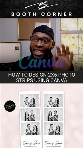 How to design 2x6 photobooth strips ☝🏼using canva #lumabooth #photobooth #photoboothrental