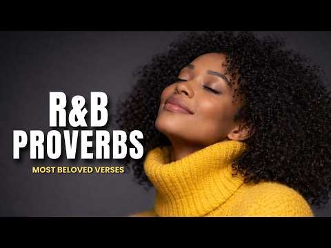 These Proverbs Hit Different in R&B Style...