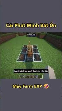 Máy Farm Kinh Nghiệm Bất Ổn Trong Minecraft 🤣🤣🤣