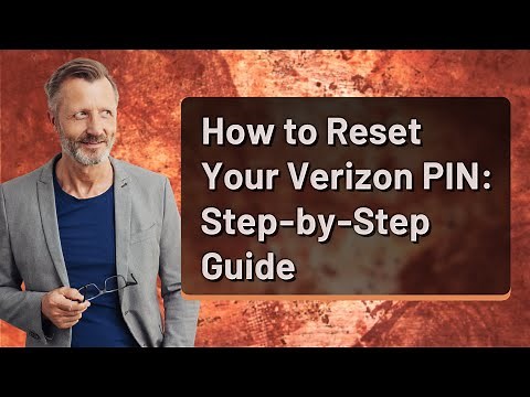 How to Reset Your Verizon PIN: Step-by-Step Guide