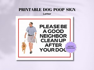 Be A Good Neighbor Please Clean up After Your Dog Sign, Printable Pick up Poop Sign, Digital Clean up After Your Dog Sign, Instant Download - Etsy Canada