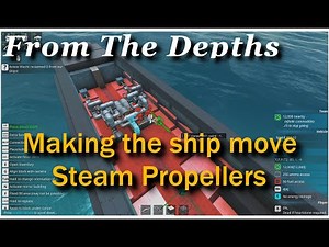 From the Depths Steam Engines make my ships move