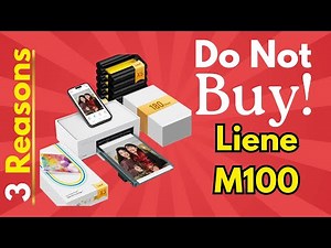 LIENE M100 Photo Printer Review – Don’t Buy Before Watching This